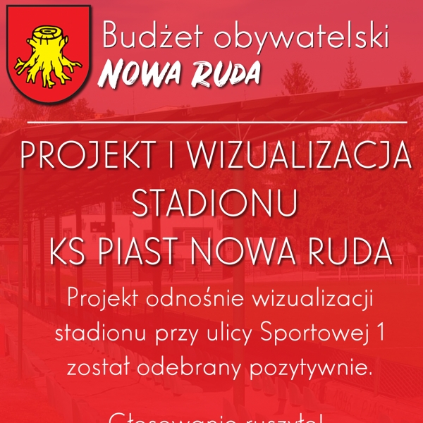 Głosuj na nowy stadion KS Piast Nowa Ruda